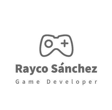 Rayco Sánchez Game Developer