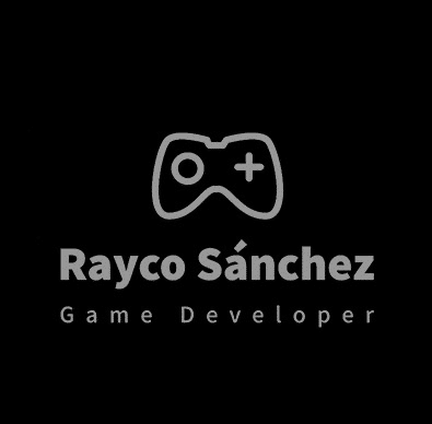 Rayco Sánchez Game Developer